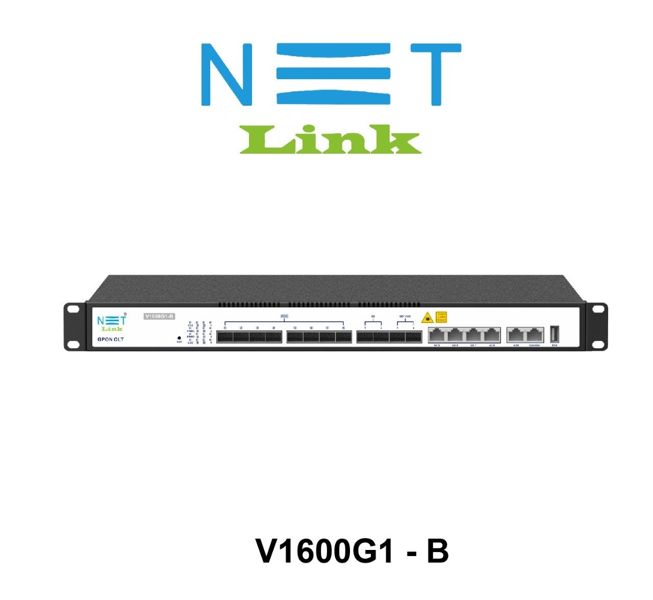 NETLINK V1600G1-B GPON OLT – 8 PON, 10G SFP, Broadcom Chipset, L3 Switch