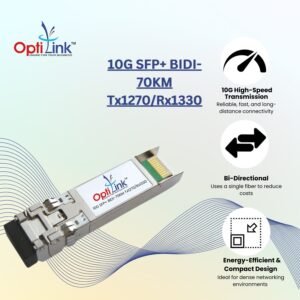 Optilink SFP 10G SFP+ BIDI-70KM(Tx1270/Rx1330)